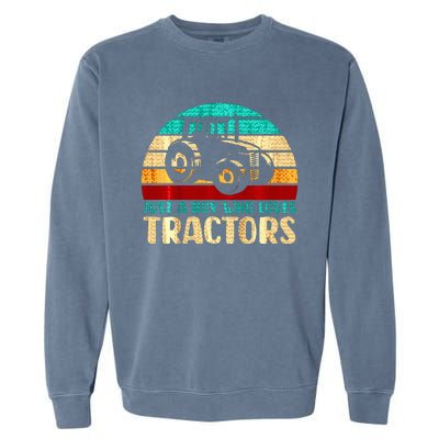 Just A Boy Who Loves Tractors Garment-Dyed Sweatshirt