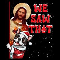 Jesus And Boston Terrier We Saw That Funny Christmas 16 in Basic Backpack