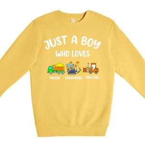 Just A Boy Who Loves Trucks Excavators Tractors Premium Crewneck Sweatshirt