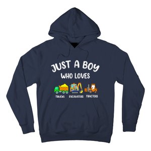 Just A Boy Who Loves Trucks Excavators Tractors Hoodie