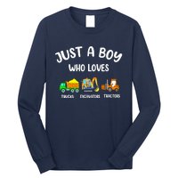 Just A Boy Who Loves Trucks Excavators Tractors Long Sleeve Shirt