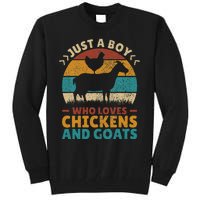 Just A Boy Who Loves Chickens Goats Farm Animal Lover Farmer Tall Sweatshirt