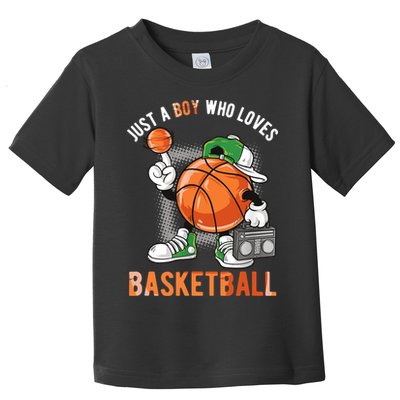 Just A Boy Who Loves Basketball Toddler T-Shirt