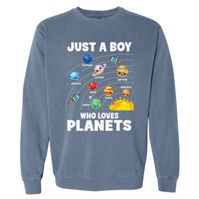 Just A Boy Who Loves Planets Solar System Astrology Space Garment-Dyed Sweatshirt