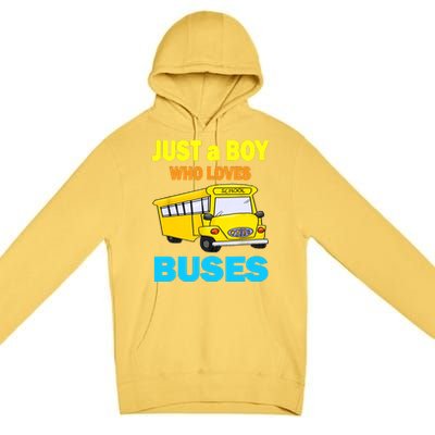 Just A Boy Who Loves School Buses & Cute Bus Lovers Premium Pullover Hoodie