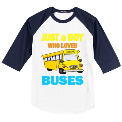 Just A Boy Who Loves School Buses & Cute Bus Lovers Baseball Sleeve Shirt