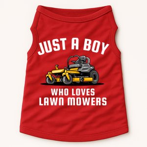 Just A Boy Who Loves Lawn Mowers Doggie Tank