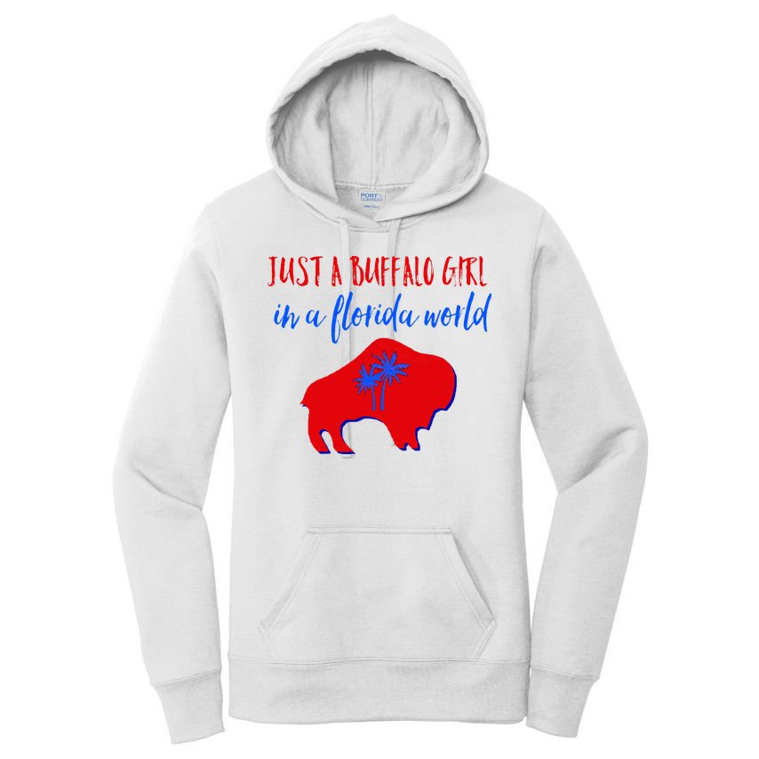 Just A Buffalo Girl In A Florida World Women's Pullover Hoodie