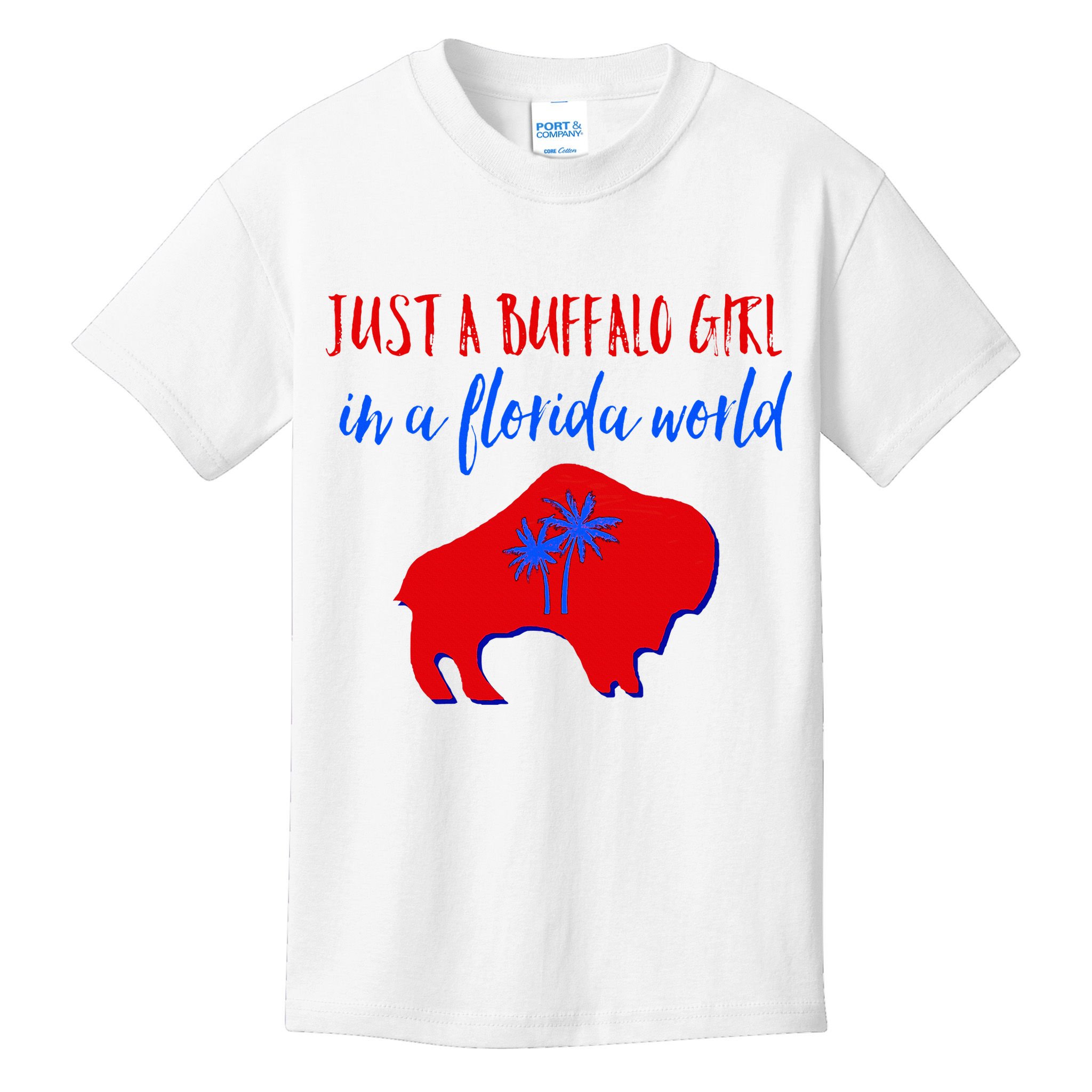 Just A Buffalo Girl In A Florida World Kids T-Shirt