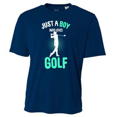 Just A Boy Who Loves Golf Club Golfer Golfing Gift Cooling Performance Crew T-Shirt