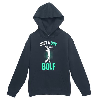 Just A Boy Who Loves Golf Club Golfer Golfing Gift Urban Pullover Hoodie