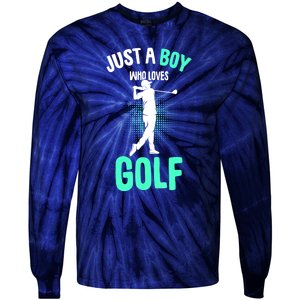 Just A Boy Who Loves Golf Club Golfer Golfing Gift Tie-Dye Long Sleeve Shirt