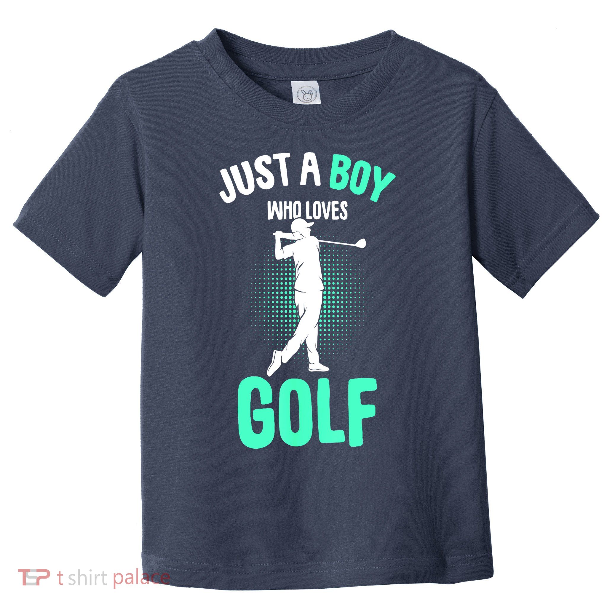 Just A Boy Who Loves Golf Club Golfer Golfing Gift Toddler T-Shirt