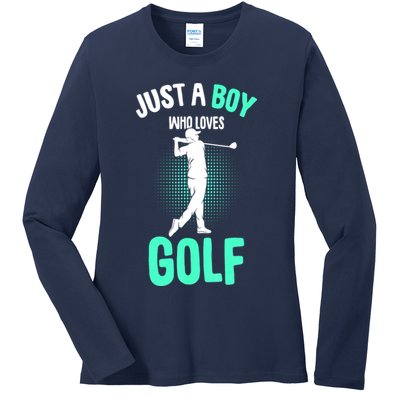 Just A Boy Who Loves Golf Club Golfer Golfing Gift Ladies Long Sleeve Shirt