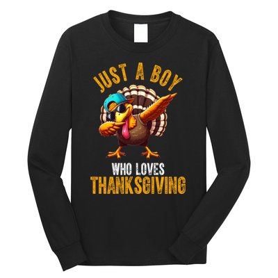 Just A Boy Who Loves Thanksgiving Turkey Dab Long Sleeve Shirt