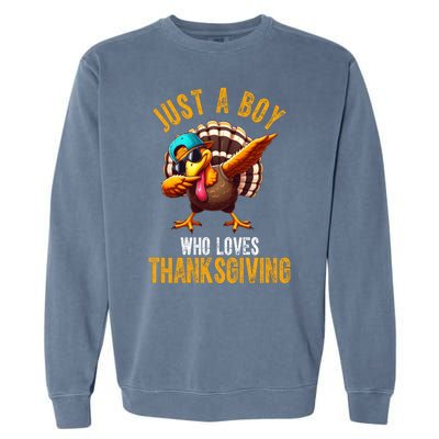 Just A Boy Who Loves Thanksgiving Turkey Dab Garment-Dyed Sweatshirt