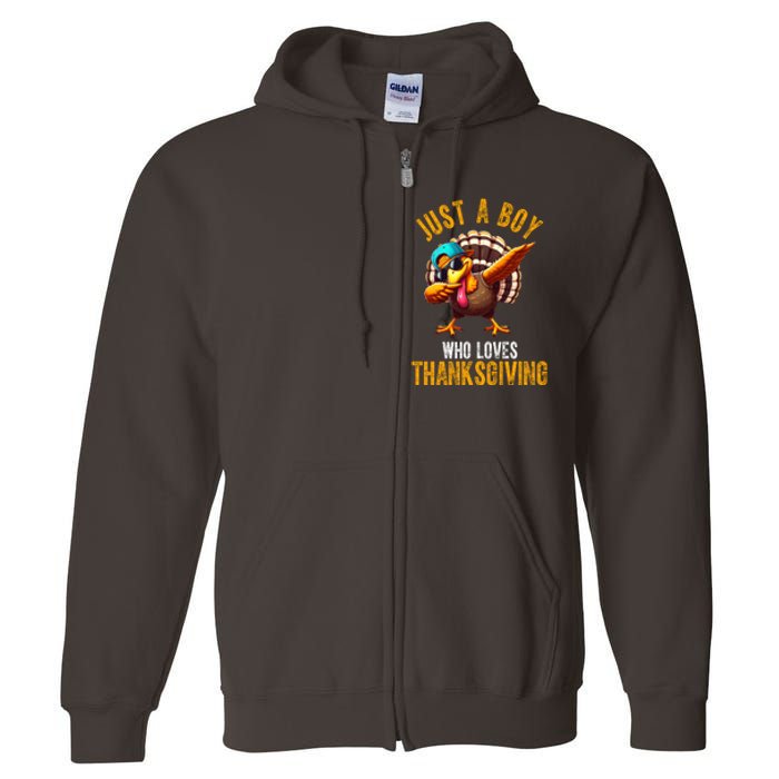 Just A Boy Who Loves Thanksgiving Turkey Dab Full Zip Hoodie