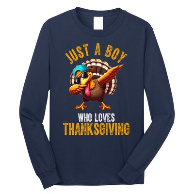 Just A Boy Who Loves Thanksgiving Turkey Dab Long Sleeve Shirt