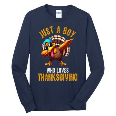 Just A Boy Who Loves Thanksgiving Turkey Dab Tall Long Sleeve T-Shirt