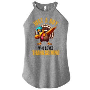 Just A Boy Who Loves Thanksgiving Turkey Dab Women's Perfect Tri Rocker Tank