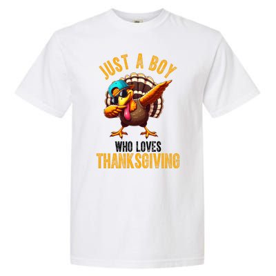 Just A Boy Who Loves Thanksgiving Turkey Dab Garment-Dyed Heavyweight T-Shirt