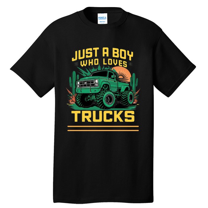 Just A Boy Who Loves Trucks Tall T-Shirt