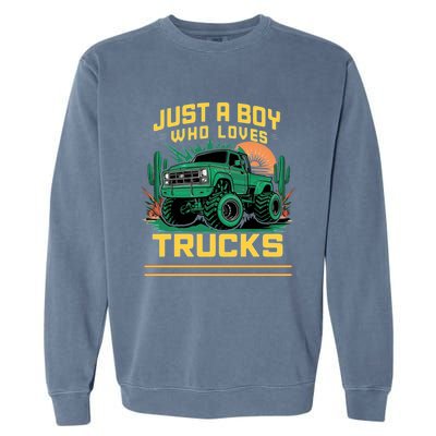 Just A Boy Who Loves Trucks Garment-Dyed Sweatshirt