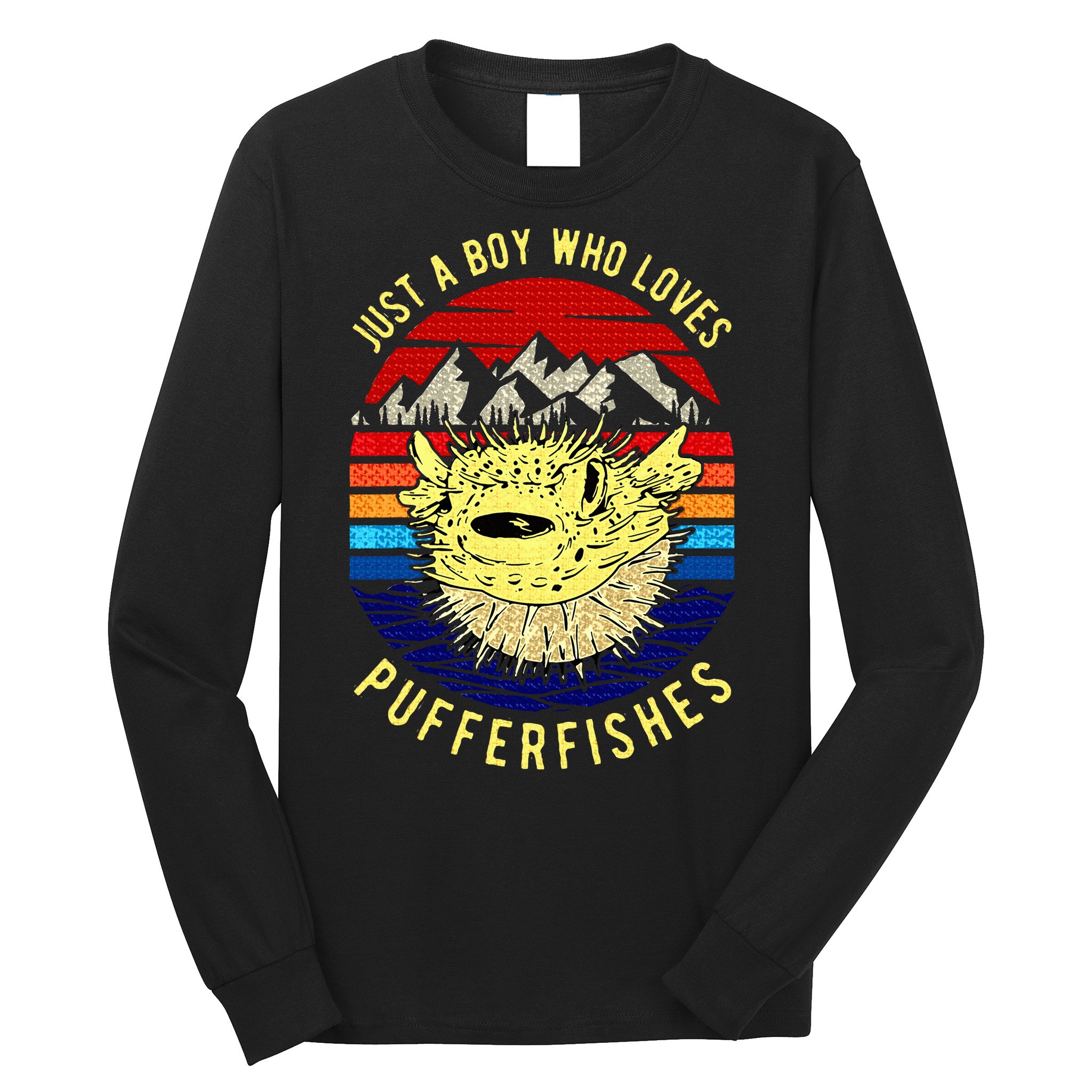 Just A Boy Who Loves Pufferfishes Puffer Fish Long Sleeve Shirt