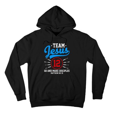 Jesus And Baseball Team Jesus Christian Matthew 2819 Verse Hoodie