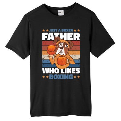 Just A Boxer Father Who Love Boxing For Fathersday Gift Tall Fusion ChromaSoft Performance T-Shirt