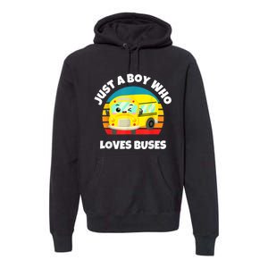 Just A Boy Who Loves Buses Birthday Yellow School Bus Lover Premium Hoodie