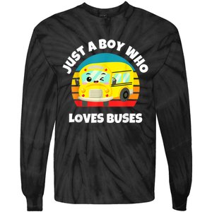 Just A Boy Who Loves Buses Birthday Yellow School Bus Lover Tie-Dye Long Sleeve Shirt