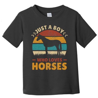 Just A Boy Who Loves Horses Horse Stuff Horse Lover Toddler T-Shirt