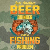 Just Another Beer Drinker With A Fishing Problem Legacy Tie Dye Trucker Hat