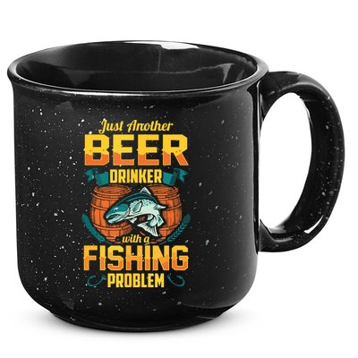 Just Another Beer Drinker With A Fishing Problem 15oz Campfire Ceramic Mug