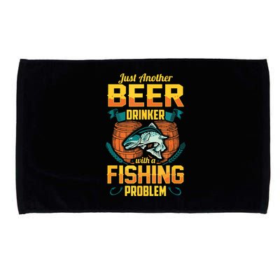 Just Another Beer Drinker With A Fishing Problem Microfiber Hand Towel