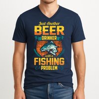 Just Another Beer Drinker With A Fishing Problem V-Neck T-Shirt