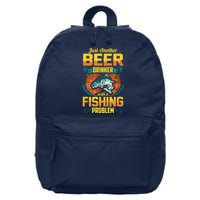Just Another Beer Drinker With A Fishing Problem 16 in Basic Backpack