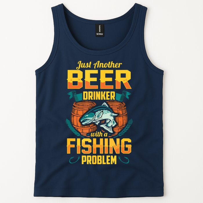 Just Another Beer Drinker With A Fishing Problem Tank Top
