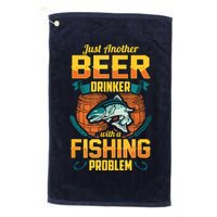 Just Another Beer Drinker With A Fishing Problem Golf Towel