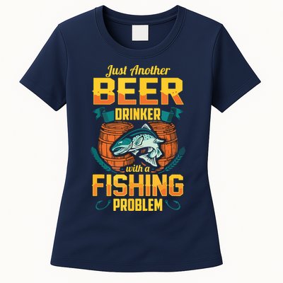 Just Another Beer Drinker With A Fishing Problem Womens T-Shirt
