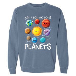 Just A Boy Who Loves Planets Solar System Space Science Gift Garment-Dyed Sweatshirt