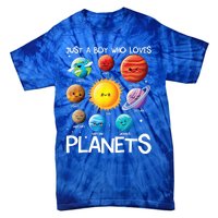 Just A Boy Who Loves Planets Solar System Space Science Gift Tie-Dye T-Shirt