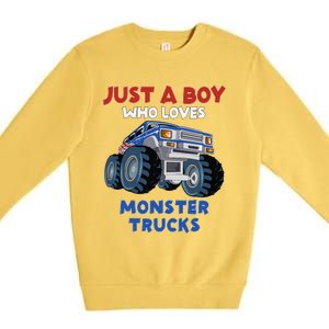 Just A Boy Who Loves Monster Trucks Funny Monster Truck Premium Crewneck Sweatshirt