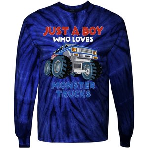 Just A Boy Who Loves Monster Trucks Funny Monster Truck Tie-Dye Long Sleeve Shirt