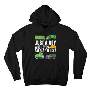 Just A Boy Who Loves Garbage Trucks Trash Truck Hoodie