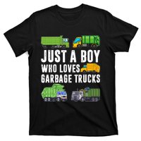 Just A Boy Who Loves Garbage Trucks Trash Truck T-Shirt