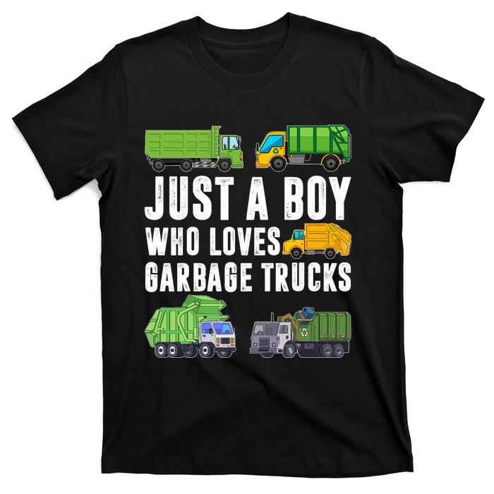 Just A Boy Who Loves Garbage Trucks Trash Truck T-Shirt