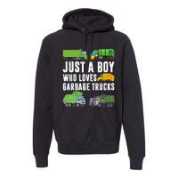 Just A Boy Who Loves Garbage Trucks Trash Truck Premium Hoodie