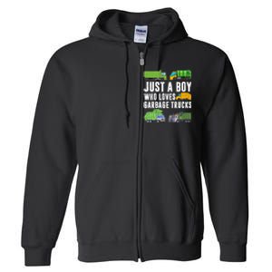 Just A Boy Who Loves Garbage Trucks Trash Truck Full Zip Hoodie